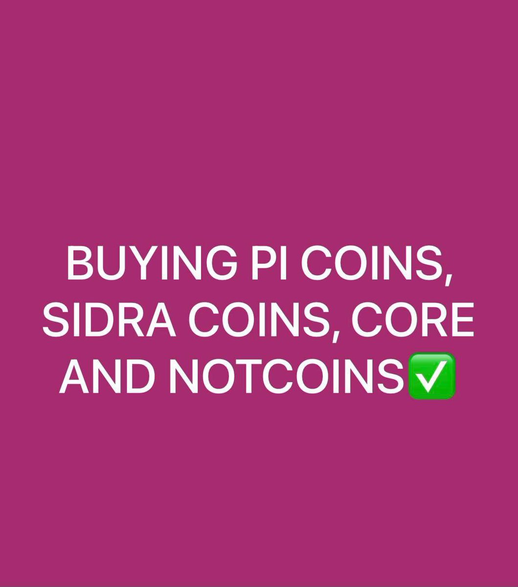 PaulWilliam57's tweet photo. @notcoin I’m buying PI COINS, SIDRA, CORE AND NOTCOINS✅ https://t.co/dEN7iH5t2c