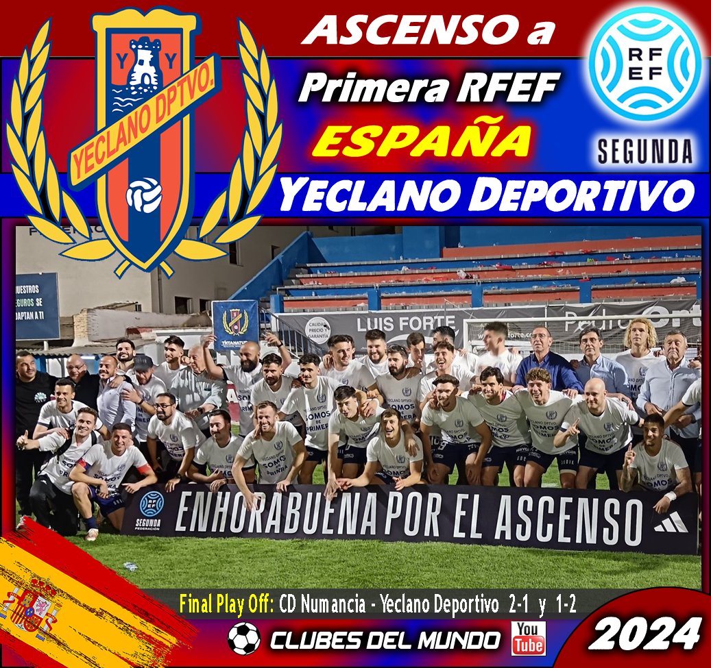 ClubsDelMundo's tweet photo. El YECLANO DEPORTIVO logra el Ascenso a la PRIMERA RFEF ESPAÑOLA en un emocionante Play Off ante el histórico CD Numancia. Enhorabuena al conjunto Murciano.
#YeclanoDeportivo #Yecla #RFEF1 #PrimeraFederacion #PrimeraRFEF #SegundaRFEF #RegiondeMurcia #RFEF2
@Yeclano_dptvo https://t.co/xuAmIstEZm