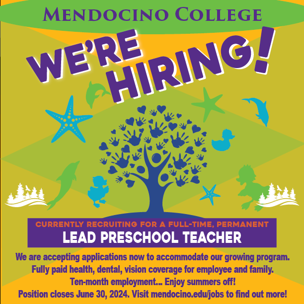 MendocinoEagles's tweet photo. Mendocino College is now HIRING for a Lead Preschool Teacher!  We are accepting applications now to accommodate our growing program. Ten-month employment - enjoy summers off!

Position closes June 30, 2024.

Visit https://t.co/WtbAMX2zEO to learn more 
#hiring #preschooljob https://t.co/ob31Gca4qr
