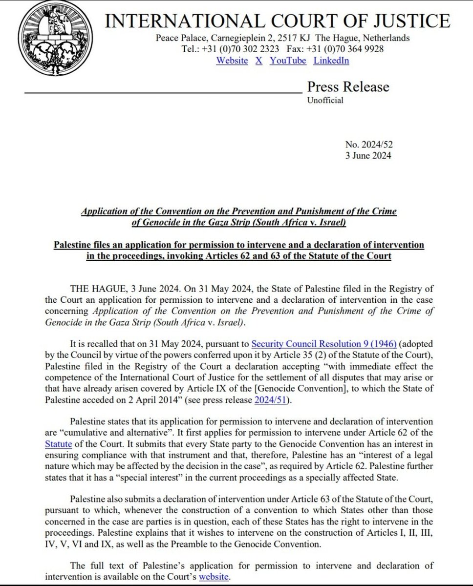 PRESS RELEASE: on 31 May 2024, #Palestine filed an application for permission to intervene and a declaration of intervention in the case #SouthAfrica v. #Israel, invoking Articles 62 and 63 of the #ICJ Statute