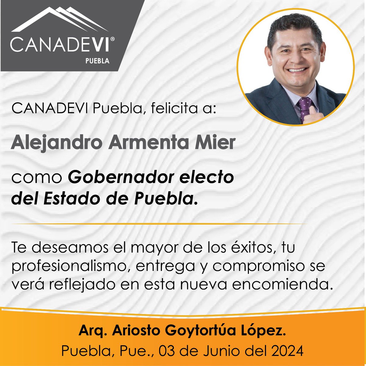 Los Socios de <a href="/canadevi_puebla/">canadevi_puebla</a> y nuestro Presidente <a href="/ARQARGO/">Ariosto Goytortua L</a> felicita <a href="/armentapuebla_/">Alejandro Armenta</a> como Gobernador electo del Estado de Puebla.