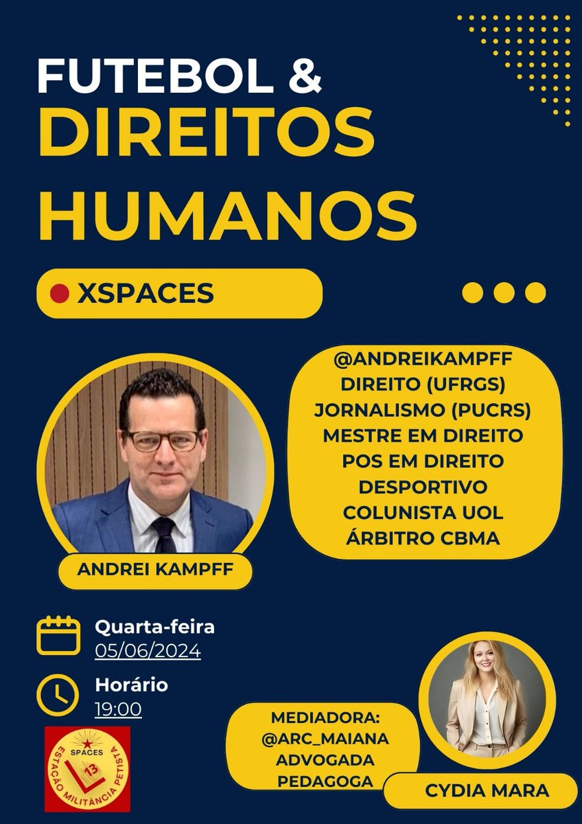 arc_maiana's tweet image. 📢 ATENÇÃO compas do campo democrático, convido-os para prestigiarem um sensacional Space, à acontecer, nessa quarta-feira, dia 05/06, às 19h, com o Dr. @AndreiKampff, que dialogará a respeito do tema FUTEBOL &amp;amp; DIREITOS HUMANOS.
Peço a gentileza de ajudar na divulgação, dando RT…