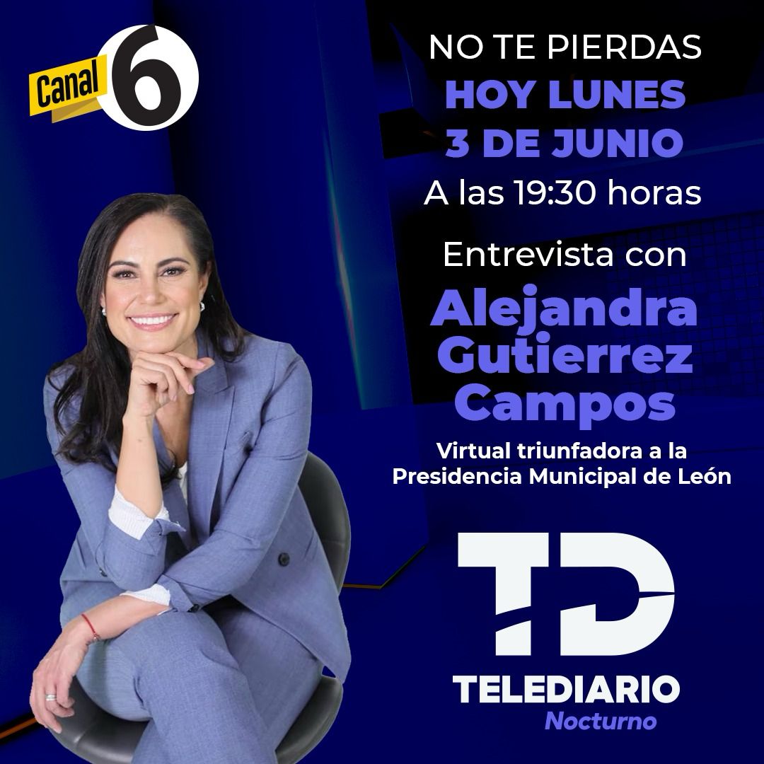 🔴19:30 #META2024 hoy en <a href="/TelediarioBajio/">Telediario Bajío</a>
nos acompaña la virtual triunfadora al gobierno municipal de #Leon <a href="/AleGutierrez_mx/">𝗔𝗹𝗲 𝗚𝘂𝘁𝗶𝗲́𝗿𝗿𝗲𝘇</a>  por #Canal6 

Síguenos en web: multimediostv.com/en-vivo/bajio