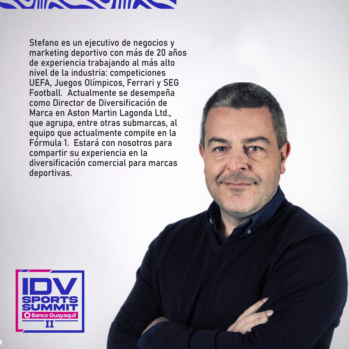 INVITADO DE LUJO! 🚀 En el #IDVSportsSummit @bancoguayaquil nos acompañará  Stefano Saporetti, Director de Diversificación de Marca en la Escudería de  F1 Aston Martin, quien compartirá su experiencia en la diversificación  comercial, image size:1200x1200