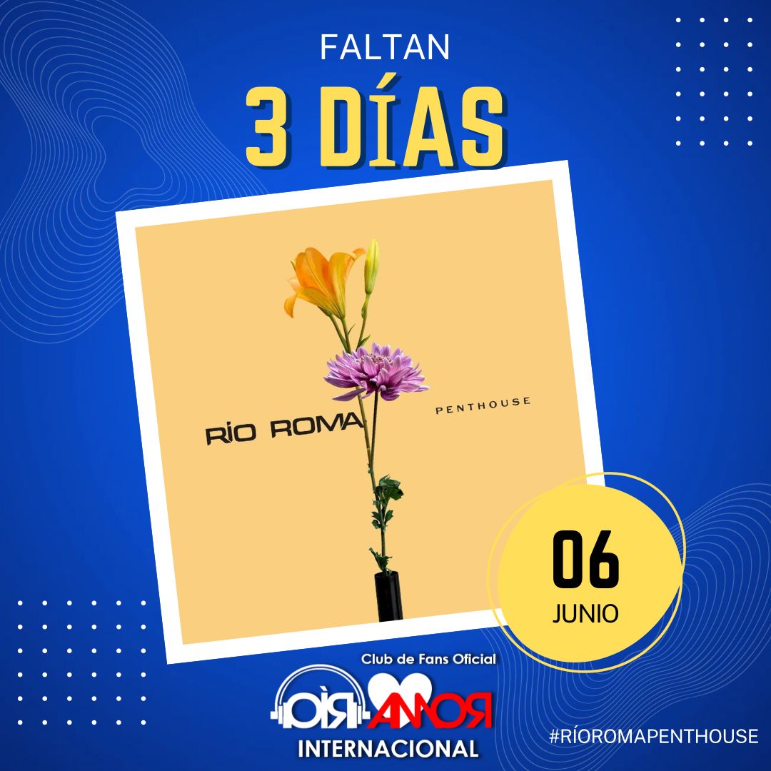 OirAmorMich's tweet photo. Estamos emocionados por el nuevo sencillo #Penthouse  de nuestros chicos de @RioRomamx 
solo 3 días para el estreno ¿Y tú ya estás listo para escucharlo? ✨ https://t.co/hehxEpOHDs