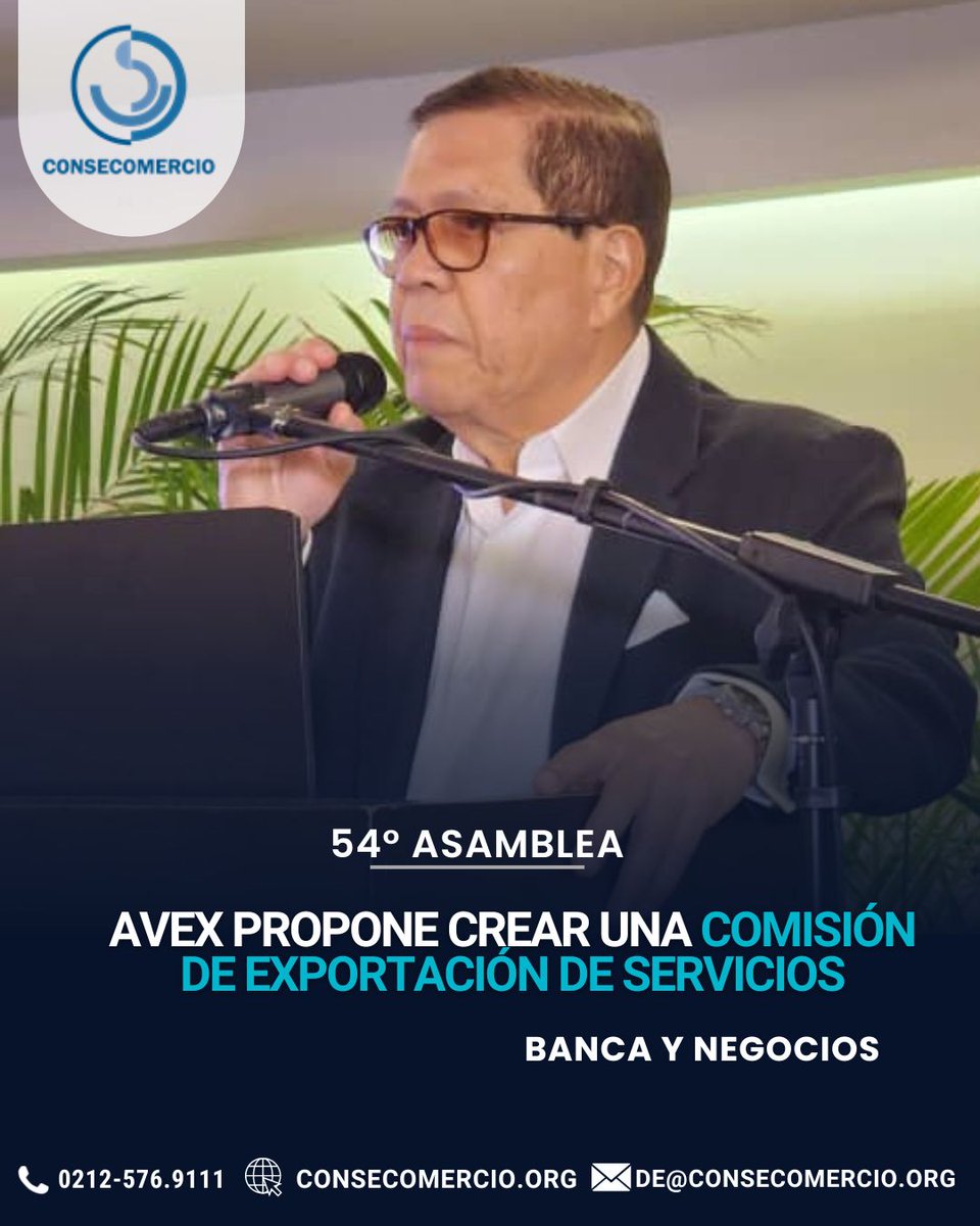 ¡Grandes noticias desde la 54ª Asamblea Anual de Consecomercio! 🎉 La propuesta de Ramón Goyo, presidente de <a href="/avex_ve/">Asociación Venezolana de Exportadores</a>, para la creación de la Comisión de #ExportacióndeServicios ¡ha sido aprobada!

 ¡Es momento de dar un gran paso hacia el futuro! 🌍💡 #Avex #Consecomercio
