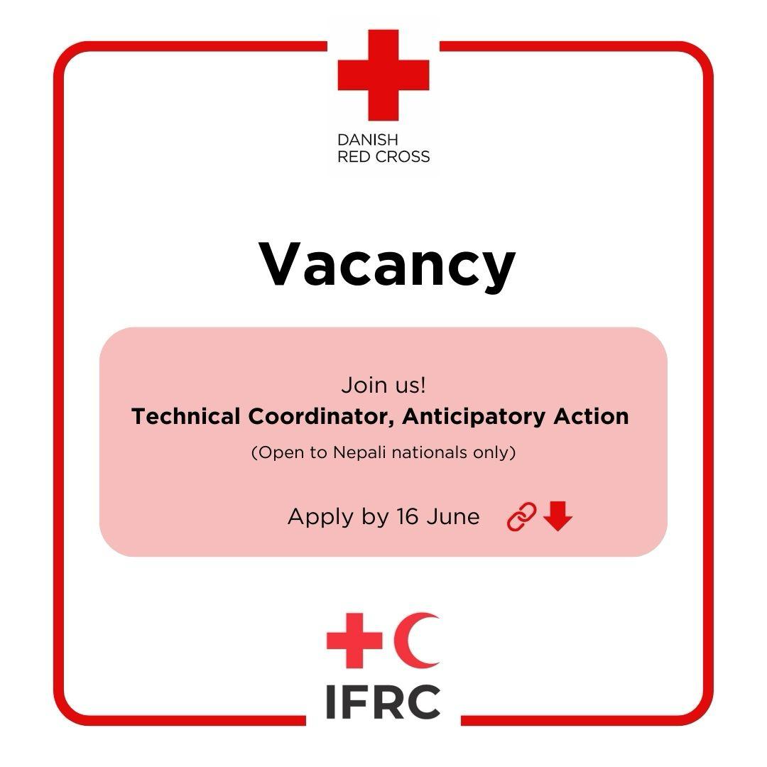 🔊We are hiring!

⭐️We are seeking a Technical Coordinator to support the Government of #Nepal in establishing a National Clinic for #AnticipatoryAction.

➡️rb.gy/u4nikm
📅Applications close on 16 June 2024

Be part of the change! #IFRC