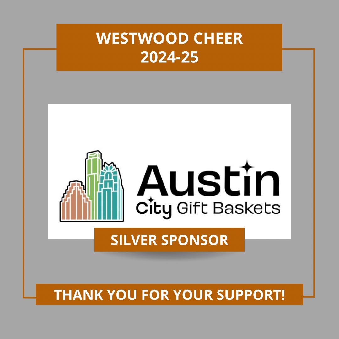 Happy to announce Austin City Gift Baskets as a 2024-25 sponsor for Westwood Cheer! Thank you so much for the support! 🧡 austincitygiftbaskets.com