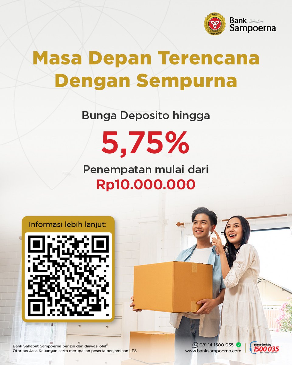 Nikmati suku bunga sampai dengan 5,75% dengan Deposito Sampoerna. Tertarik? Informasi lebih lanjut scan QR di atas ya!

Simpanan yang dijamin LPS memiliki total saldo per nasabah di satu bank s.d. Rp2.000.000.000 dengan tingkat suku bunga yang tidak melebihi ketentuan LPS di