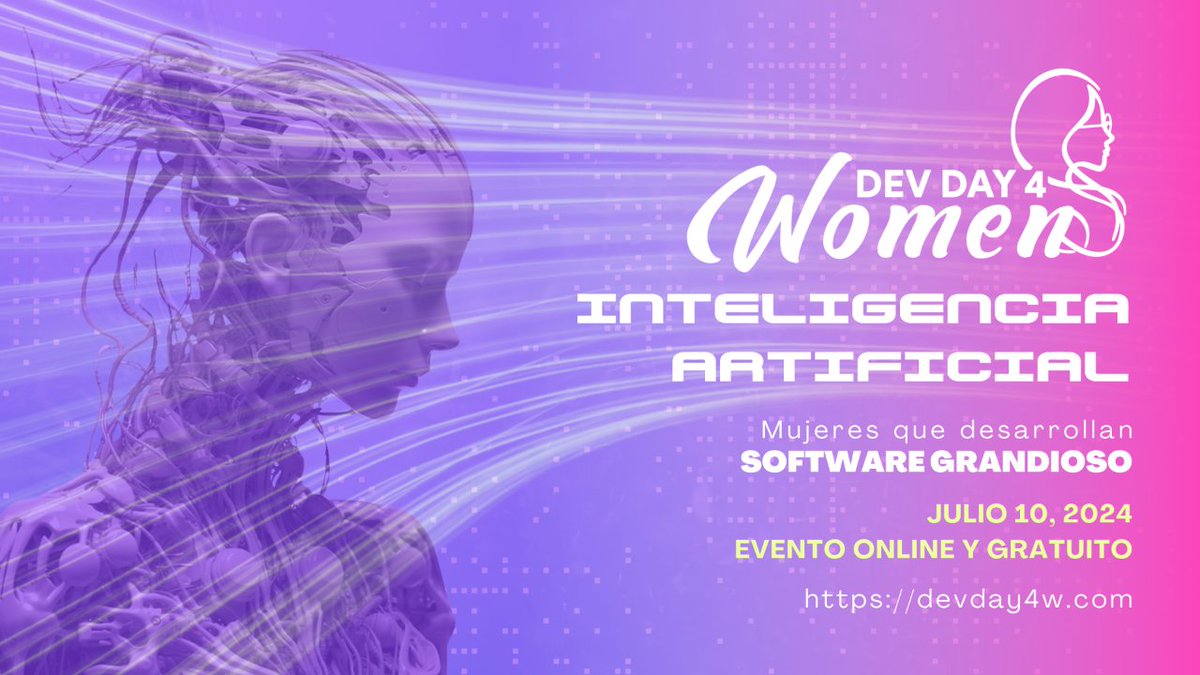 🚨 ¡Atención mujeres Tech!
Tenemos noticias fabulosas. Como mencionamos en #DevDay4W, tendremos una edición especial enfocada en Inteligencia Artificial (IA).
¡El registro ya está abierto! Aquí todos los detalles: devday4w.com/ia