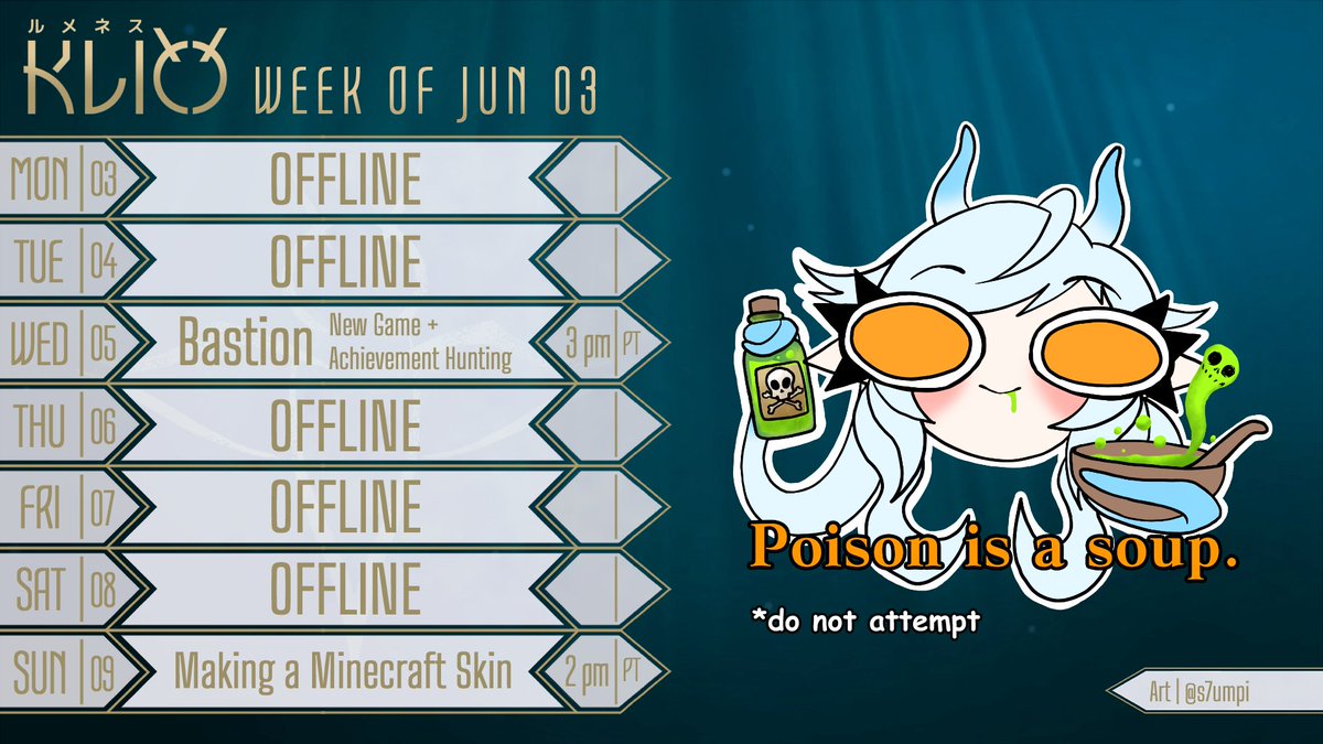 Schedule!

Less streams this week because I need a little break to rest up and work on some projects!