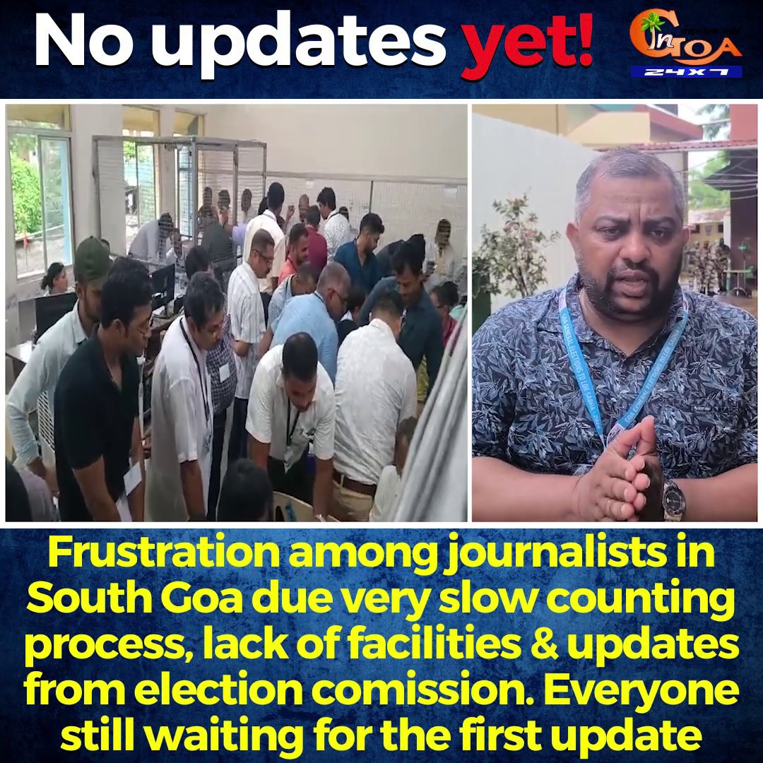 InGoa24x7's tweet image. Frustration among journalists in South Goa due very slow counting process, lack of facilities &amp;amp; updates from election commission. Journalist are not allowed inside the counting halls  
WATCH : youtu.be/KlrKBLBCKQ4

#Goa #GoaNews #CountingProcess #CountingHalls