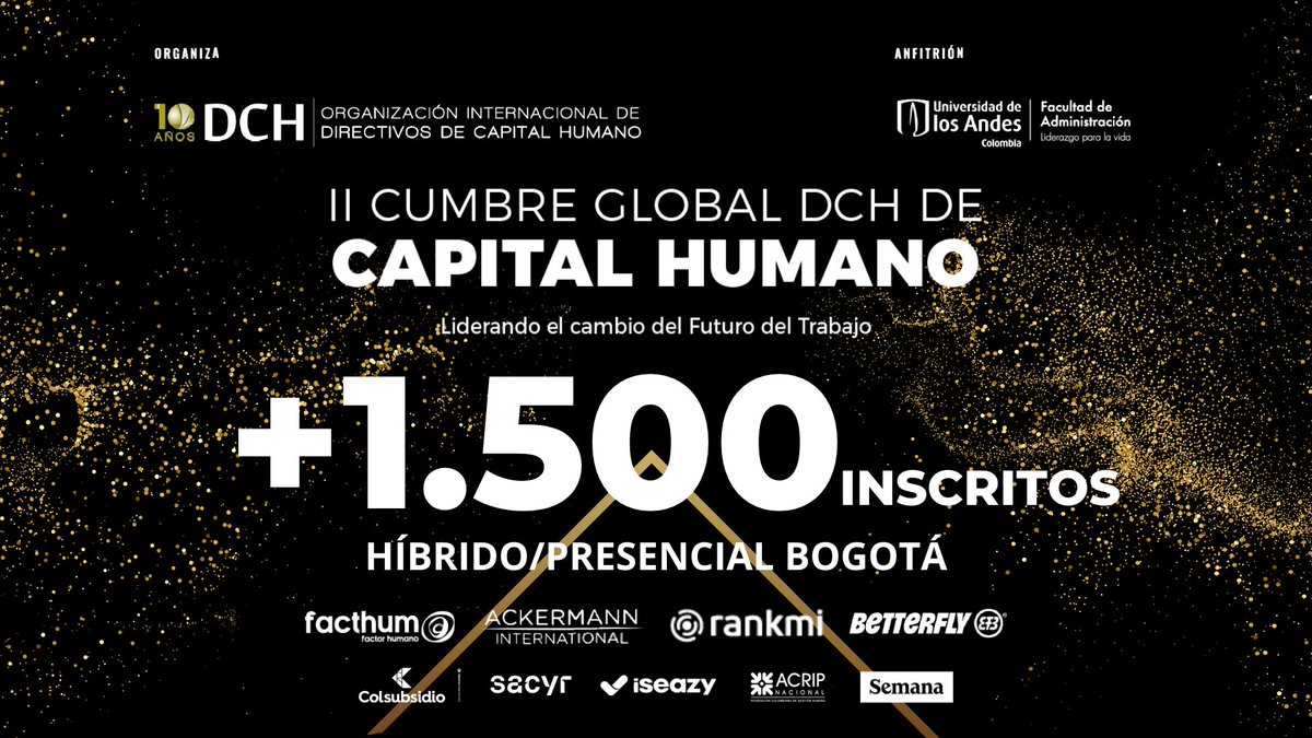 🔝Más de 1.500 Inscritos de la Península Ibérica y América Latina se darán cita en la II Cumbre Global DCH de Capital Humano, que tendrá lugar el próximo 6 de junio, en la Universidad de los Andes en Bogotá, Colombia.

👉Leer Noticia Completa: orgdch.org/ltm/cuenta-atr…
