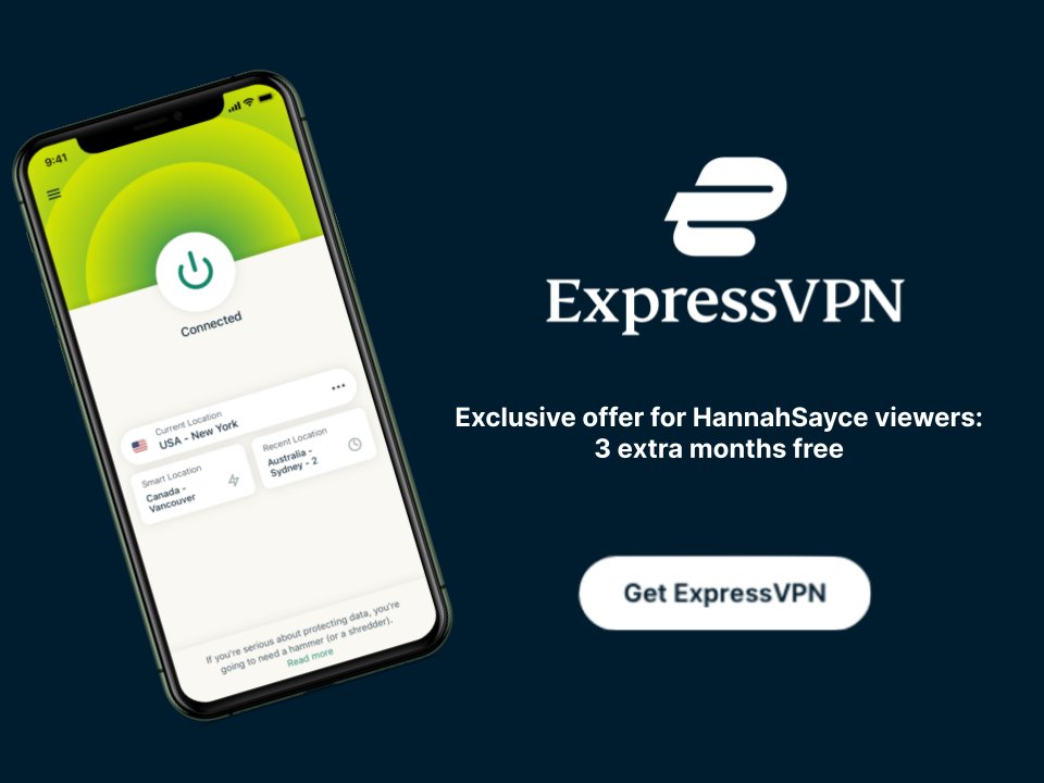 Very delighted to be partnering with ExpressVPN again this month!
 Another great deal for my viewers, you can get 3 extra months free by using my special link: expressvpn.com/hannahsayce