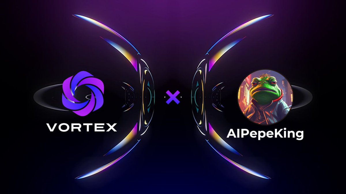 🥳Vortex partners with AiPepeKing, the top AI Meme Community on Polygon ( $AIPEPE )! 

🤖 AIPEPE will provide AIBOT for free to help Vortex manage Customer Service 24/7 promptly and accurately.

Stay tuned for more updates! 

#Vortex #AiPepeKing #Web3 #AI
