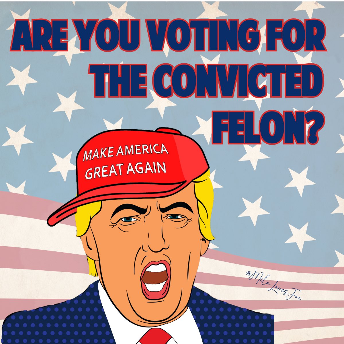 Who’s proudly voting for the felon?