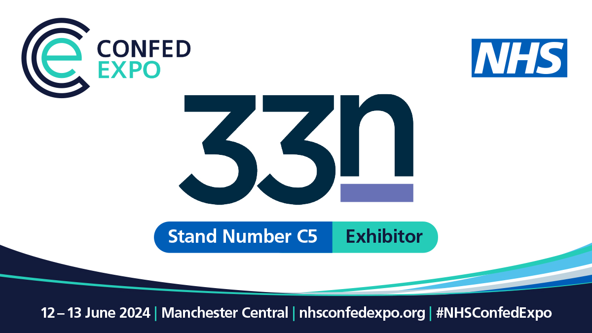 Pleased to have <a href="/clear4care/">CLEAR - Empowering staff to innovate care</a> at #NHSConfedExpo.

33n are experts in data-driven healthcare redesign. Led by NHS clinicians, the team deliver the National CLEAR Programme, harnessing technology &amp; enhancing capability to shape services for the future &amp; improve outcomes for patients.