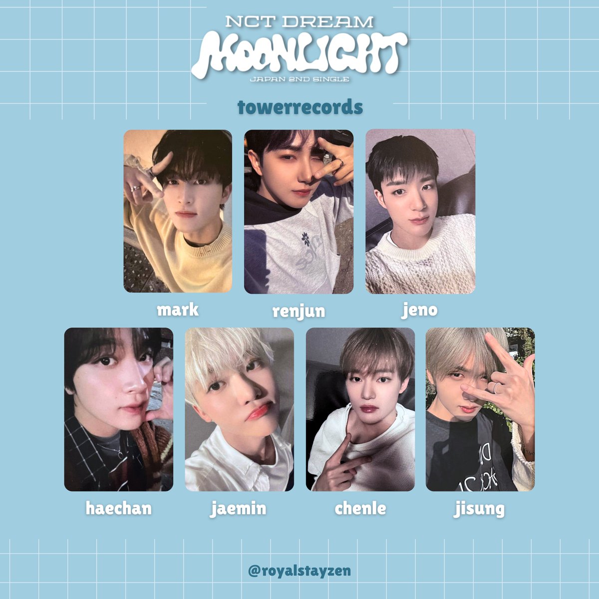 royalstayzen's tweet photo. NCT Dream Japan 2nd Single
“Moonlight” Photocard Templates
엔시티 드림 일본 싱글 문라이트 포카 리스트

🌙 Mumo ミューモ特典/무모샵
🌙 Towerrecords タワレコ特典
특전 미공포

#NCTDREAM 
#NCTDREAM_Moonlight https://t.co/gqdj9LVXmB