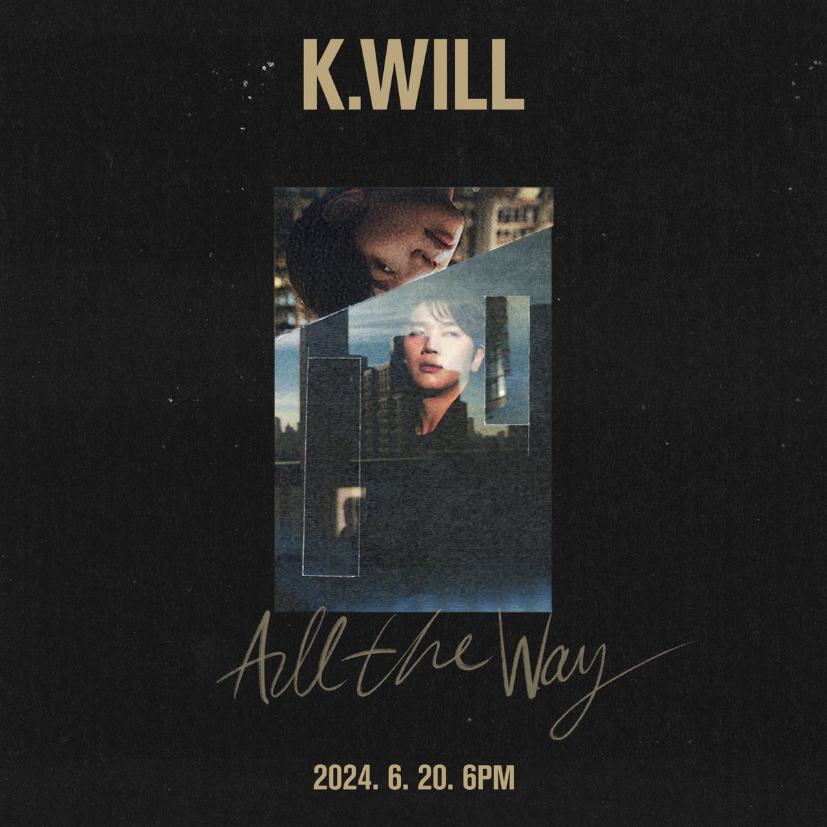 #KWill to release new song #AllTheWay on 20 June

#KoreanUpdates RZ