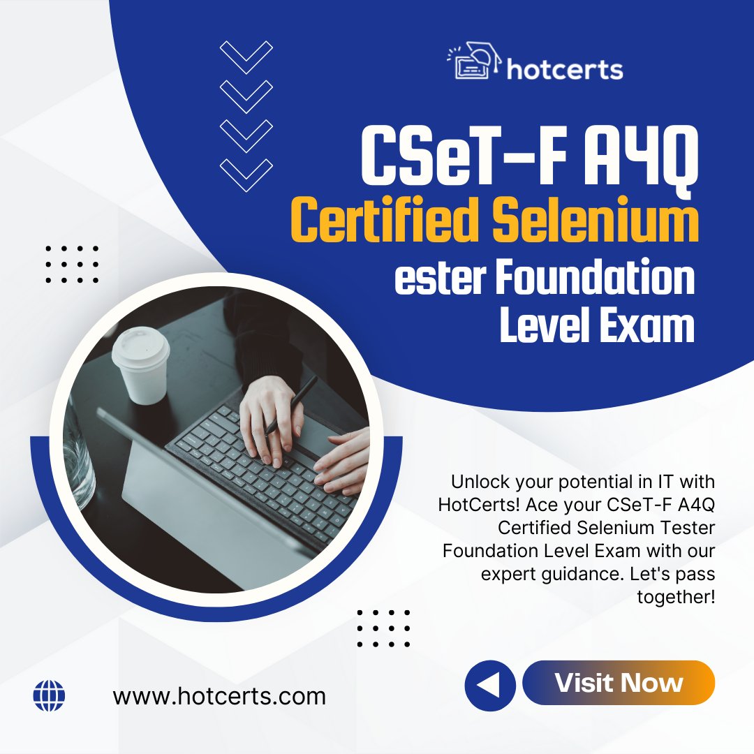 HotCertsExams's tweet image. 🎓 Want to ace your CSeT-F A4Q Certified Selenium Tester Foundation Level Exam? Let HotCerts, your go-to IT certification provider, guide you to success!🌟
@HotCertsExams
.
.
#ITCertification #SeleniumTester #HotCerts