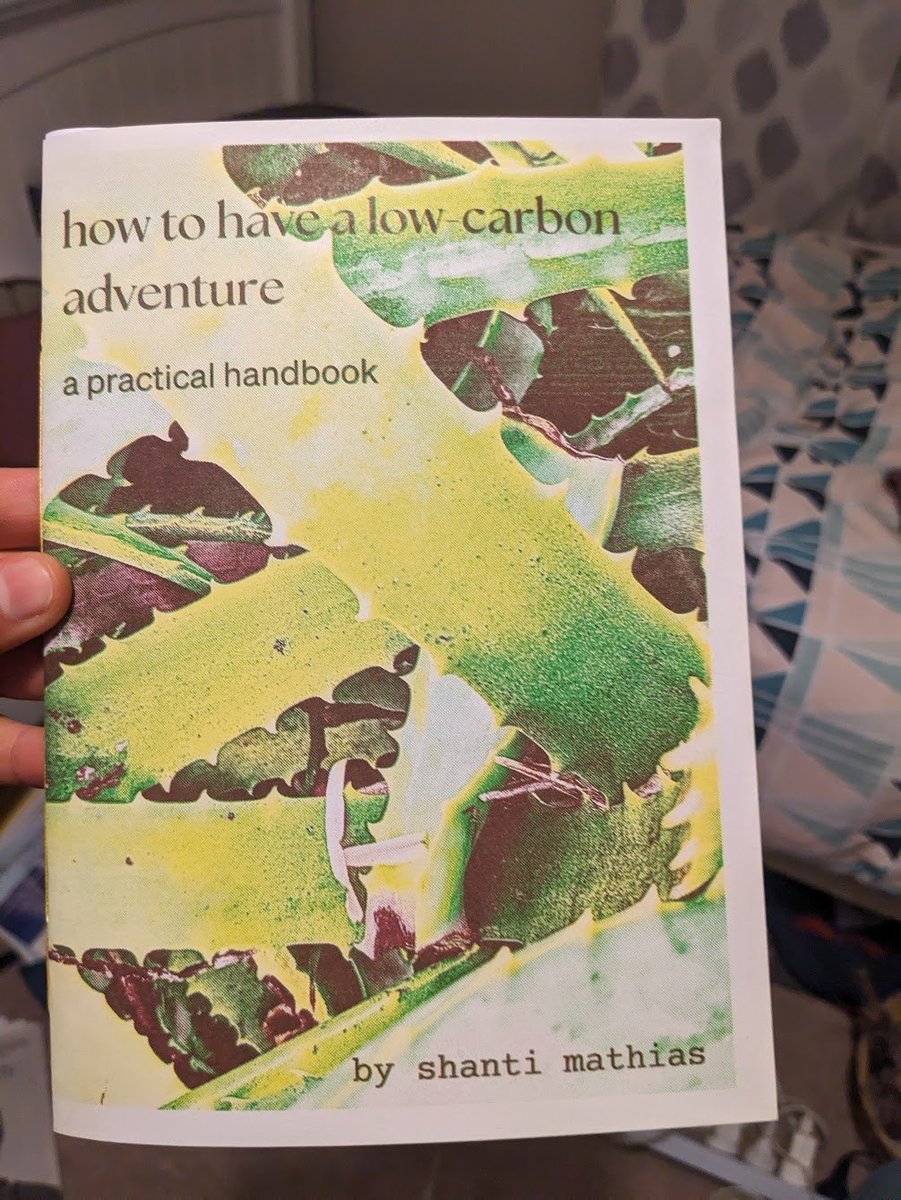 VirtuallyShanti's tweet photo. I wrote a zine about how to have low carbon adventures that I am really proud of! You can read or print it out here!! I also have a few physical copies left so if you really want one DM me https://t.co/w0N6KBmJvk https://t.co/5fz2ubZiQB