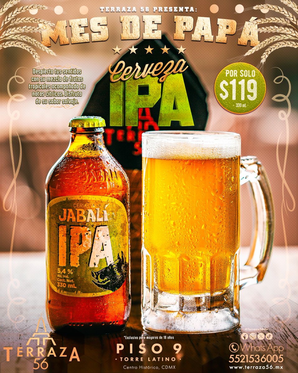 terraza56mx's tweet photo. ❝¡Este #MesDelPadre lo queremos consentir con el lanzamiento de la CERVEZA IPA de Cerveza Jabalí!❞

🍺• Cᴇʀᴠᴇᴢᴀ 𝕀ℙ𝔸  • 🥭🍍🍋 𝑪𝒐𝒔𝒕𝒐: $119

¡Disfrútala en #LaMejorTerraza del corazón❤️de la #𝐂𝐃𝐌𝐗🇲🇽!

📍𝐏𝐈𝐒𝐎 𝟗 #TorreLatino 🔝🗼🙌 en #CentroHistórico https://t.co/01BcilYZJV