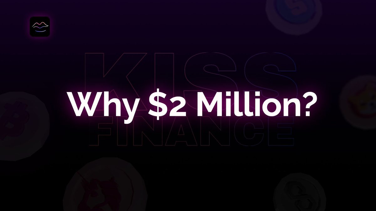 🚀 Why $2 Million?

💧 Maintaining Adequate Liquidity: Sufficient funds to prevent borrowing shortages.

💪 Boosting User Confidence: Demonstrates the trust and support of our users.

📊 Ensuring Market Stability: Provides a robust foundation for seamless operations.
#kissfinance