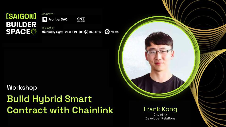 BuilderSpace_'s tweet photo. iv/ Workshop: "Build Hybrid Smart Contracts with Chainlink" by Frank Kong from @chainlink https://t.co/gMiRWYcRz4