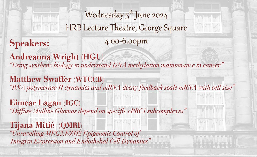 A great line-up of speakers at tomorrow's 23nd meeting of the Edinburgh Chromatin, Epigenetics and Transcriptional Regulation Network