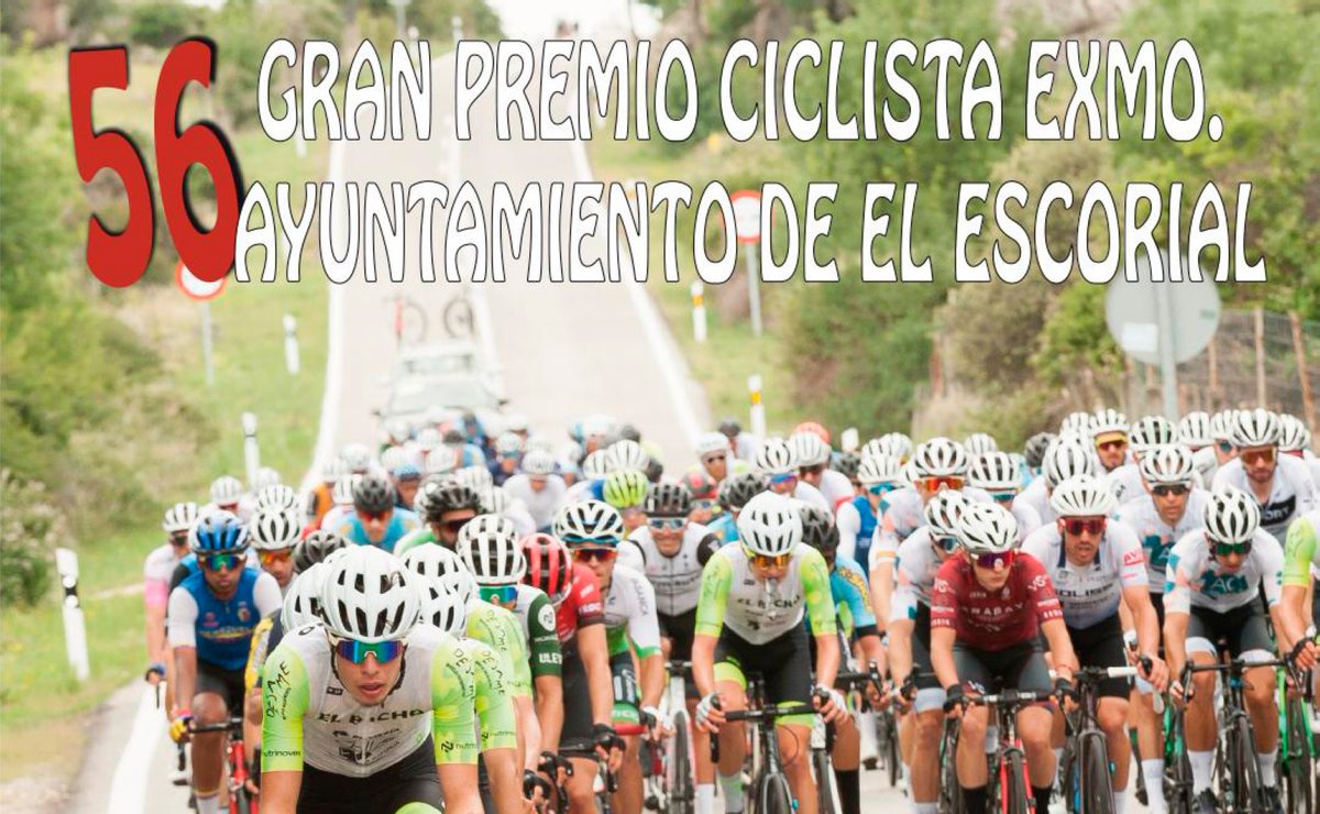 El ciclismo regresa a El Escorial con su 56º Gran Premio

canalciclismo.com/competicion/fi…