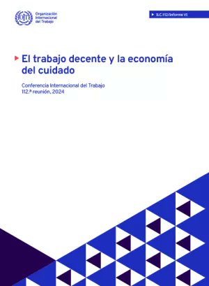 🟥112ª Conferencia Internacional del Trabajo 🟥Informe El trabajo decente y la economía del cuidado🔗 n9.cl/lf27v @CCOO @IntCCOO @CrisFaciaben @OIT_ES @felixpeinado @FuturoEnComun @RevTrabajadora @MujeresCCOOMad @evaantonfer @mariagemaquint1 @aramayuelas