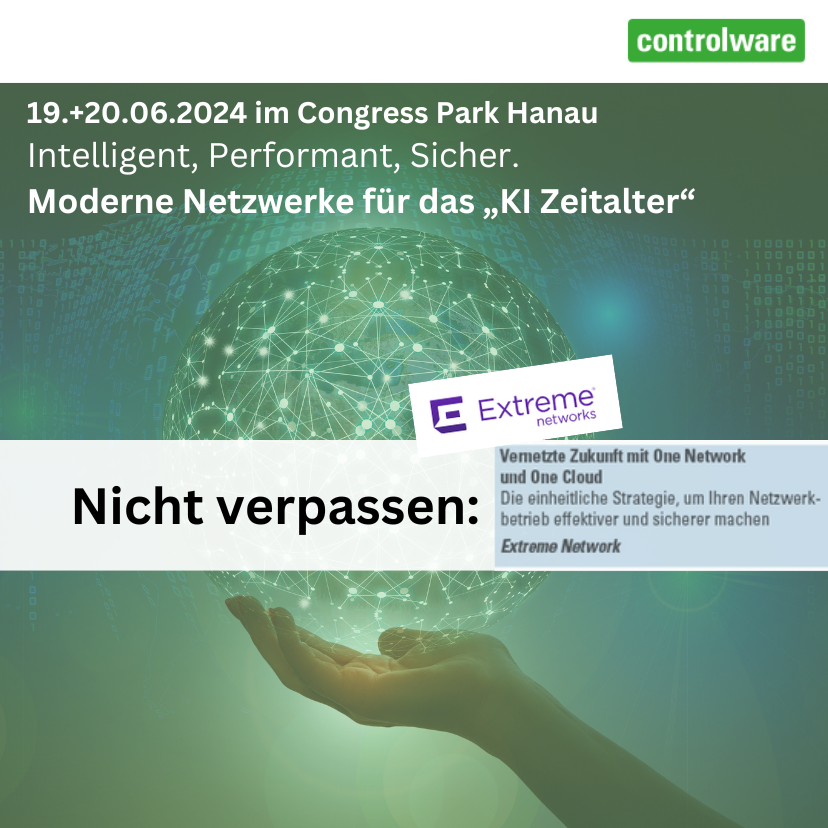 ControlwareDE's tweet photo. Verpassen Sie nicht den Vortrag am Mittwoch, den 19. Juni 2024 auf dem #Controlware #NetworkDay in #Hanau - von unserem Partner @ExtremeNetworks.
➡️JETZT GLEICH INFORMIEREN und ANMELDEN: https://t.co/l96cmoZWEt #Agenda https://t.co/7s7kuQWtDD