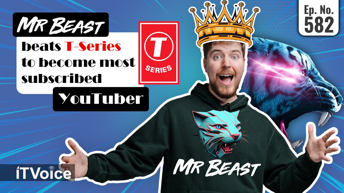 itvoice's tweet image. MrBeast Surpasses T-Series on YouTube | TATA EV Plant | OPPO F27 Launch ... youtu.be/ZY2qYTVWeJ0?si… 
#MrBeastSurpasses #ASUS #ROGZephyrusG16 #TataMotorsEVPlant #Oppo #F27SeriesLaunch #Google #Pixel9 #TechNews #Techupdates #technology #Itvoice