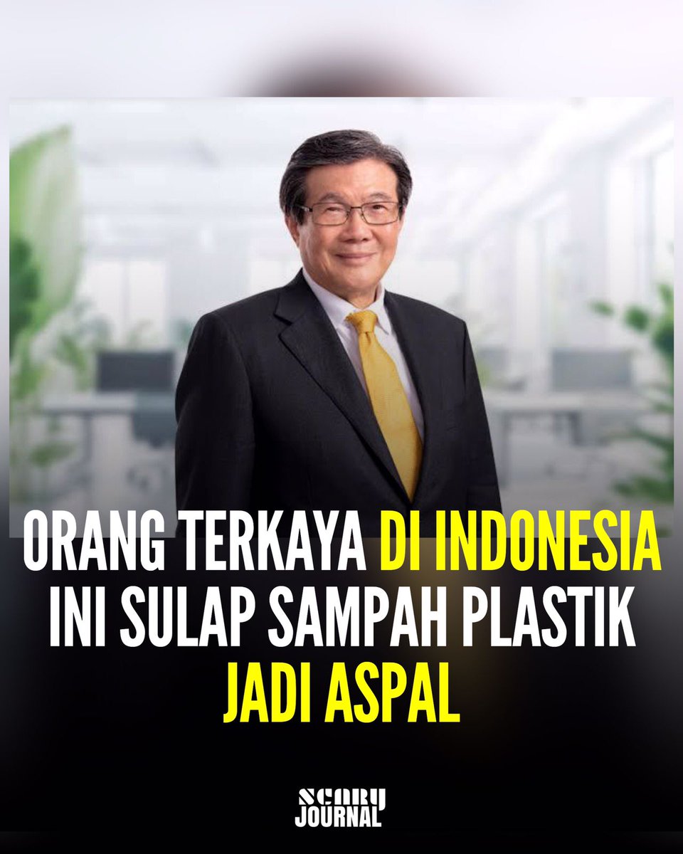 Orang Terkaya di Indonesia Sulap Sampah Plastik Jadi Aspal Jalanan!!

Banyak yg melihat sosok Prajogo Pangestu sebagai konglomerat bisnis yg menjadikannya orang terkaya di Indonesia.

Dibalik soal bisnis dan kekayaannya, gak banyak yg tau kalau beliau ini sosok dibalik inovasi