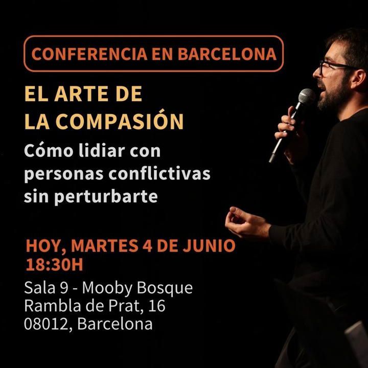 ¡Muy buenas! Simplemente recordaros que hoy martes 4 de junio impartiré a las 19.00h en Barcelona la conferencia “El arte de la compasión”.  

Últimas entradas disponibles en eventbrite.es/e/entradas-con…

¡Nos vemos en un rato!