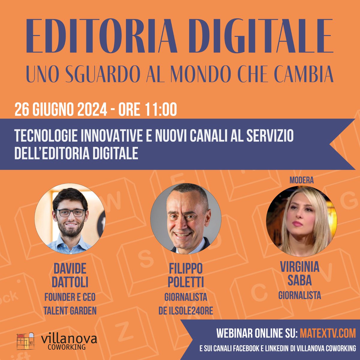 👉 26 giugno h.11:00
💡 Tecnologia innovative e nuovi canali al servizio dell’editoria digitale

Modera Virginia Saba, intervengono Davide Dattoli Zhang, founder e CEO di Talent Garden e Filippo Poletti, giornalista de Il Sole24Ore

Partecipa al webinar: 
villanovacoworking.com/editoria-digit…
