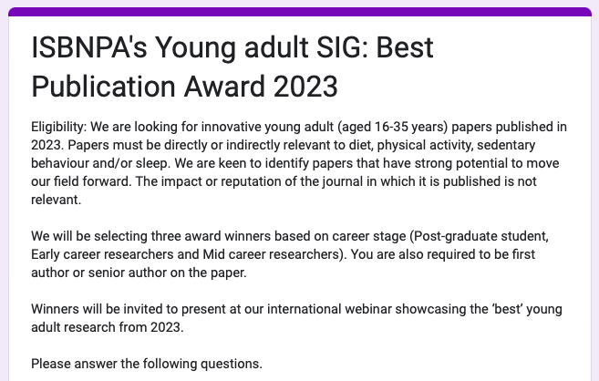 ISBNPA's tweet photo. 📣 @ISBNPA_YA_SIG Publication Awards are open &amp; close on 15th June.
3 winners (PhD, ECR, MCR) for most innovative paper in 2023. Must be focused on young adults (16-35 years) &amp; diet, physical activity, sedentary behaviour or sleep.
👉 https://t.co/XjwhrwgbQ4 https://t.co/WksUezeRtX