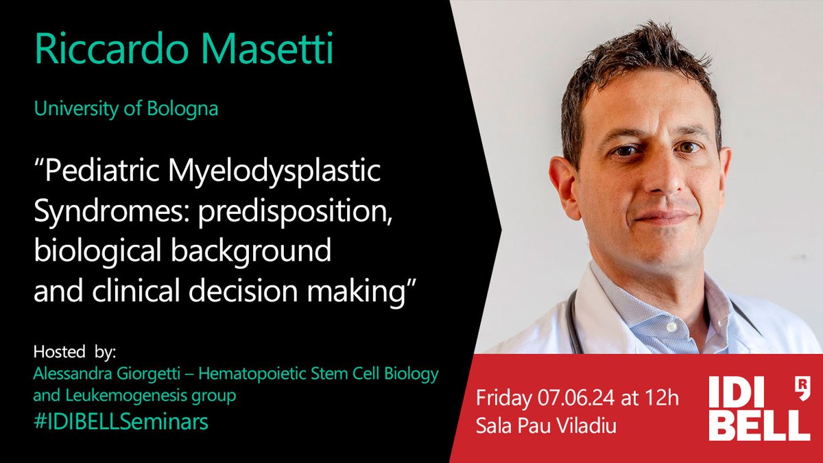 IDIBELL (@idibell_cat) on Twitter photo 📣 New #IDIBELLSeminar
📋 Pediatric Myelodysplastic Syndromes
🗣️ Riccardo Masetti <a href="/PedMicroSCTBo/">Pediatric Microbiota SCTBo</a> @UniversityofBologna
Hosted by A. Giorgetti <a href="/HeSteCBio/">Giorgetti Lab</a>
🗓️Friday, June 7 - ⏰ 13h
📍 Sala Pau Viladiu <a href="/ICO_oncologia/">Institut Català d'Oncologia</a>
More info ➡️ idibell.cat/agenda/idibell… 📣 New #IDIBELLSeminar
📋 Pediatric Myelodysplastic Syndromes
🗣️ Riccardo Masetti <a href="/PedMicroSCTBo/">Pediatric Microbiota SCTBo</a> @UniversityofBologna
Hosted by A. Giorgetti <a href="/HeSteCBio/">Giorgetti Lab</a>
🗓️Friday, June 7 - ⏰ 13h
📍 Sala Pau Viladiu <a href="/ICO_oncologia/">Institut Català d'Oncologia</a>
More info ➡️ idibell.cat/agenda/idibell…