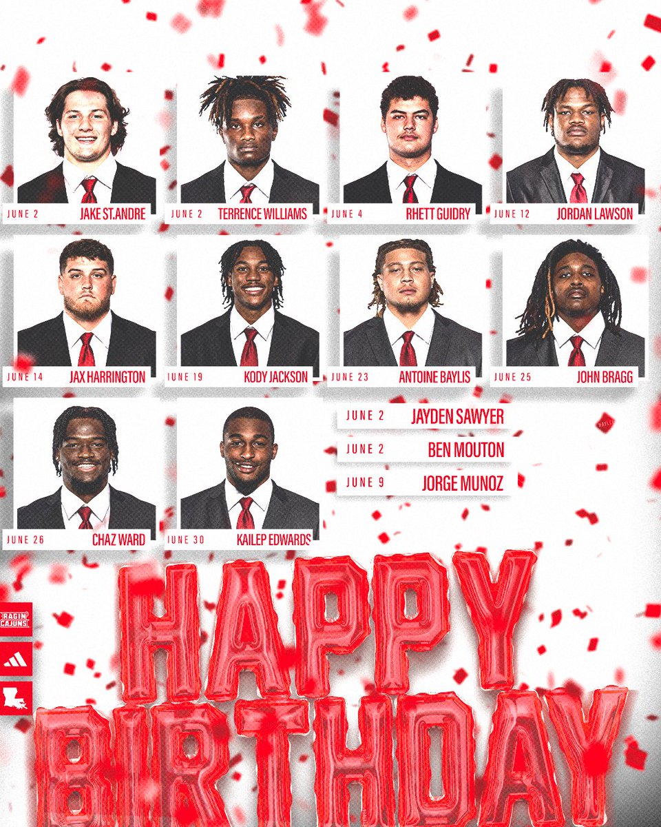 🥳 𝗛𝗮𝗽𝗽𝘆 𝗕𝗶𝗿𝘁𝗵𝗱𝗮𝘆 to our June squad! #cULture | #GeauxCajuns