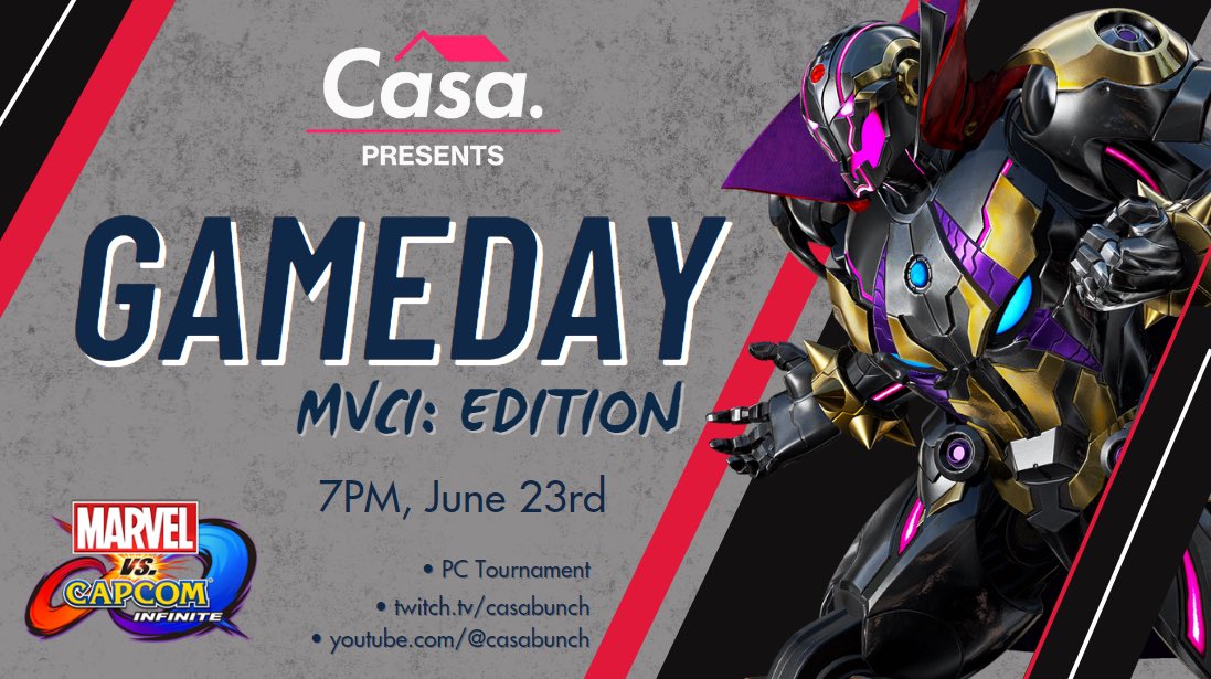 CasaBunch's tweet photo. In case you missed it…Casa Presents: Game Day! 🏈 An FGC rotating title monthly. This month’s game though? Get ready. 😈 

🕹️ PC
⏰ 7PM EST
🗓️ June 23rd
🏡 Marvel vs Capcom: Infinite

We’ll see you there. Sign up links down in the replies below. 👇 https://t.co/YemcWZE8zN