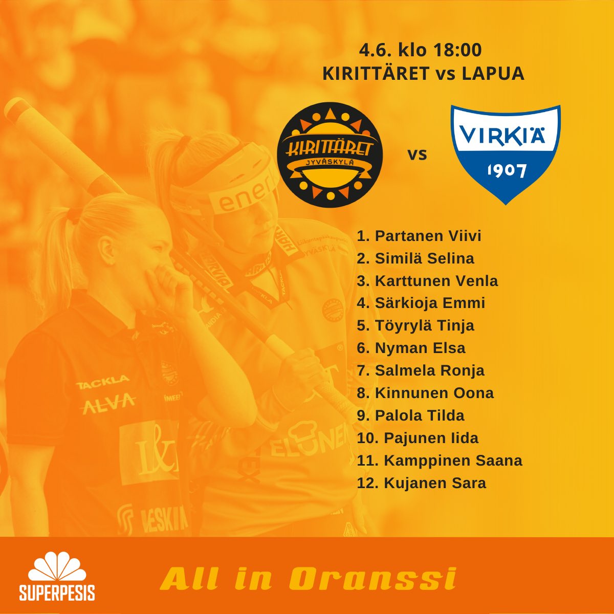 Tällä kokoonpanolla taistelemaan kolmesta pisteestä! 🔥

Nappaa liput ennakkoon nettilippu.fi ja tuu laittamaan kättä yhteen Oranssille! 👏🏻 Nähdään Hippoksella! 😎

#AllInOranssi #pesis #jyväskylä #liikuntapääkaupunki #kirittäret