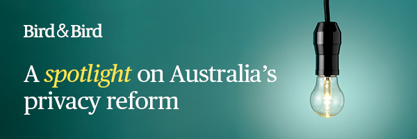 Are you prepared for the sweeping changes in Australia's privacy laws?

Access our Australian Privacy Reform hub below to access the latest updates and trends from our privacy experts in Australia

lnkd.in/eCQBuW4x