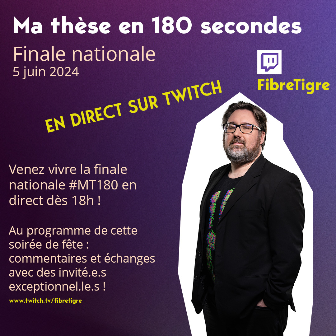 [🔴 LIVE] Finale nationale 2024 Ma Thèse en 180 secondes. A suivre en direct, mercredi 5 juin, à partir de 18h, sur @TwitchFR avec @FibreTigre ⏯️ twitch.tv/fibretigre @FranceUniv @CNRS #MT180