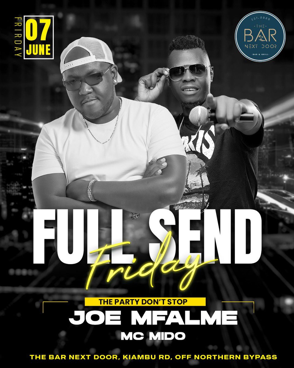 DjJoeMfalme's tweet photo. This Friday ••• Mr. Sherehe @bnd.kiamburd - KIAMBU RD. for #FullSendFriday x @MC_mid0 | A #JoeMfalmeLive Connecting people through music Experience • https://t.co/rbZ89umtD5