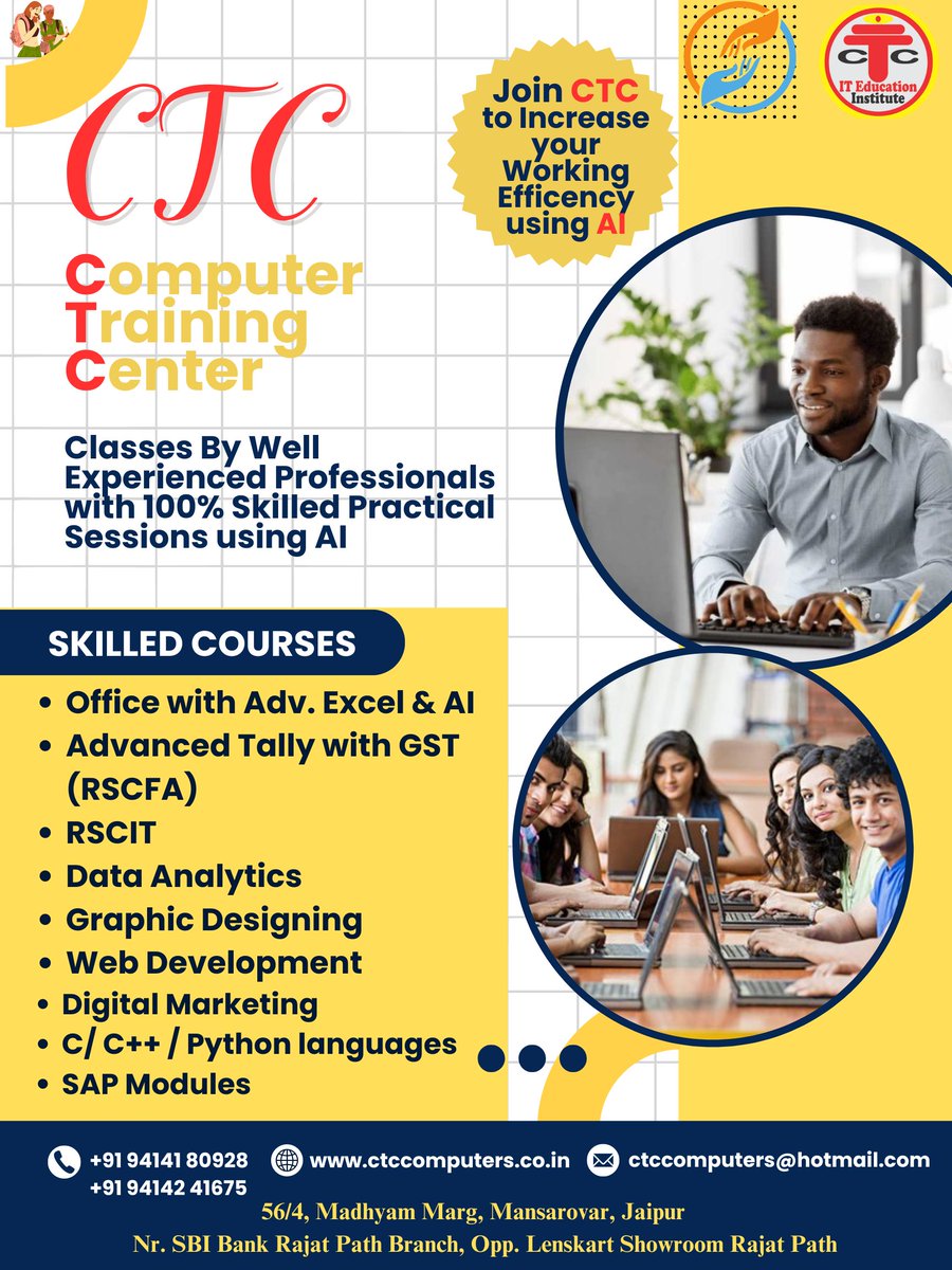 it_jaipur's tweet image. #Advanced_Excel #Advanced_Tally #Excel+AI #AI #graphic_designing #Data_Analysist #Web_Designing all at CTC Computers, at your Institute. Classes only by well experienced Professional Faculties.