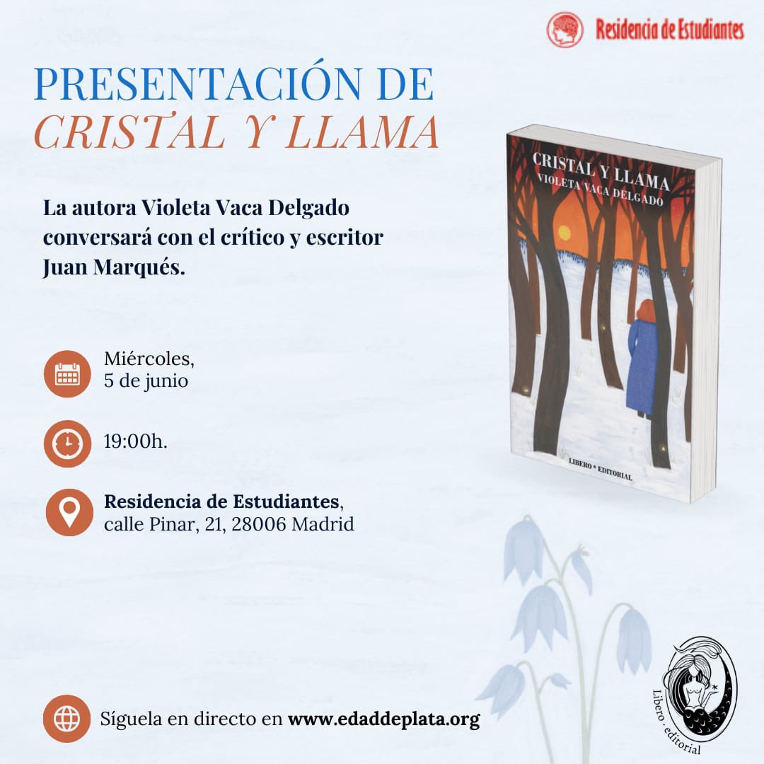 Os invitamos a la presentación de «Cristal y llama» la nueva publicación de <a href="/LiberoEditorial/">Libero * Editorial</a>, una obra de Violeta Vaca Delgado.
 
La autora conversará con el crítico y escritor Juan Marqués.

⏰5 junio a las 19:00h. en la Residencia de Estudiantes de Madrid.

#Libros #Poesía