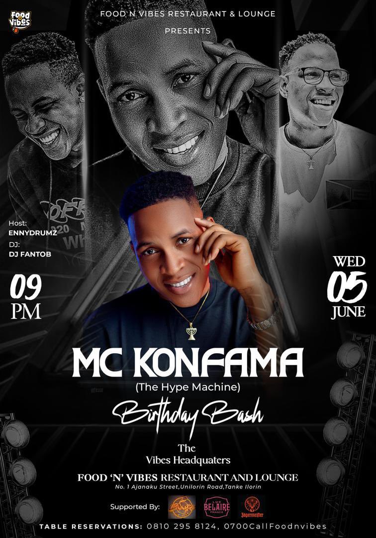 Lights, camera, party! 🎬 Ilorin's ultimate entertainer, *MC Konfama* is having his bday bash tomorrow night and it's gonna be LIT! 🔥 Get ready for non-stop Hype, dancing, and pure showmanship at Vibes HQ. This is one birthday celebration you don't want to miss! 🎉🎂