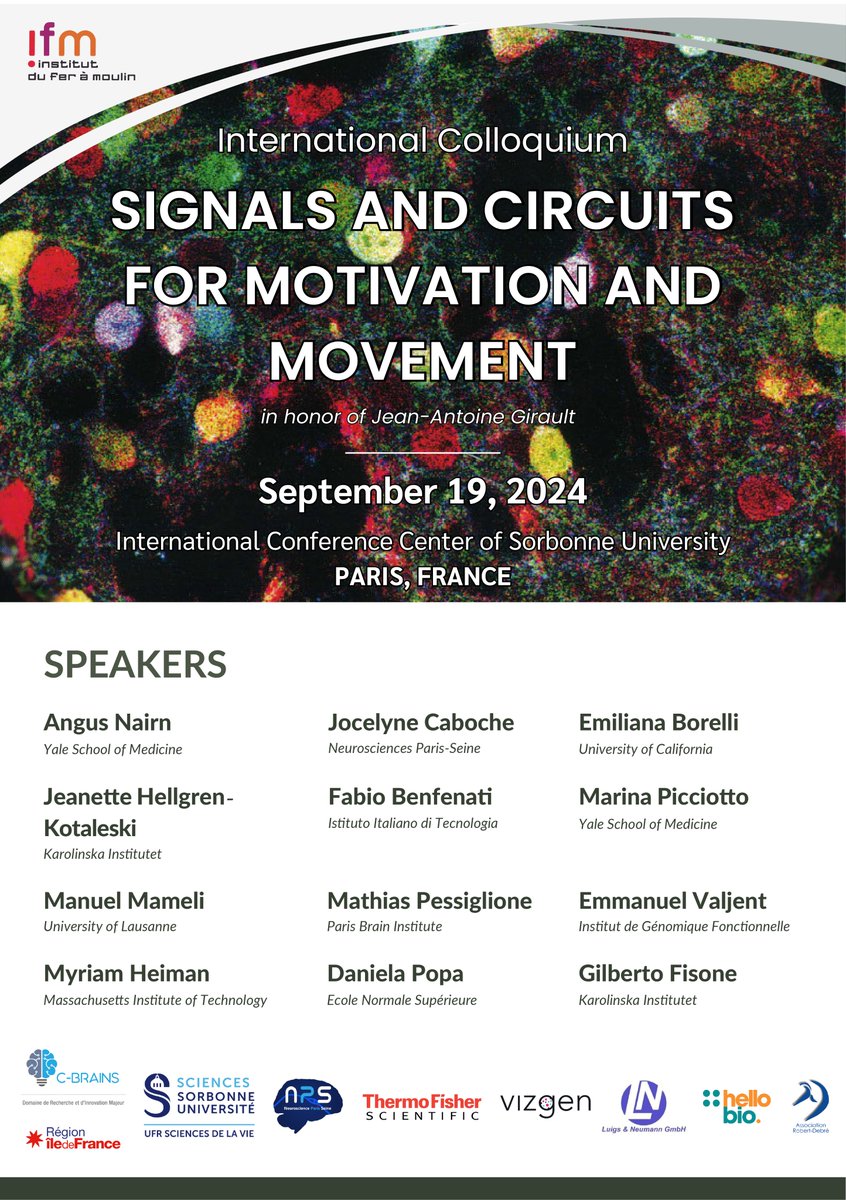 IFM Institute (@ifm_neuro) on Twitter photo 🚨 Save the date for the next <a href="/IFM_NEURO/">IFM Institute</a> Colloquium 'Signals and circuits for Motivation and Movement' on 19 Sep 2024 in honor of <a href="/GiraultJeanAnt1/">Girault Jean-Antoine</a>, at the Conference Center of <a href="/ScienceSorbonne/">Faculté des Sciences de Sorbonne Université</a>.
Great program and speakers.
Free registration will open soon. Stay tuned! 🚨 Save the date for the next <a href="/IFM_NEURO/">IFM Institute</a> Colloquium 'Signals and circuits for Motivation and Movement' on 19 Sep 2024 in honor of <a href="/GiraultJeanAnt1/">Girault Jean-Antoine</a>, at the Conference Center of <a href="/ScienceSorbonne/">Faculté des Sciences de Sorbonne Université</a>.
Great program and speakers.
Free registration will open soon. Stay tuned!