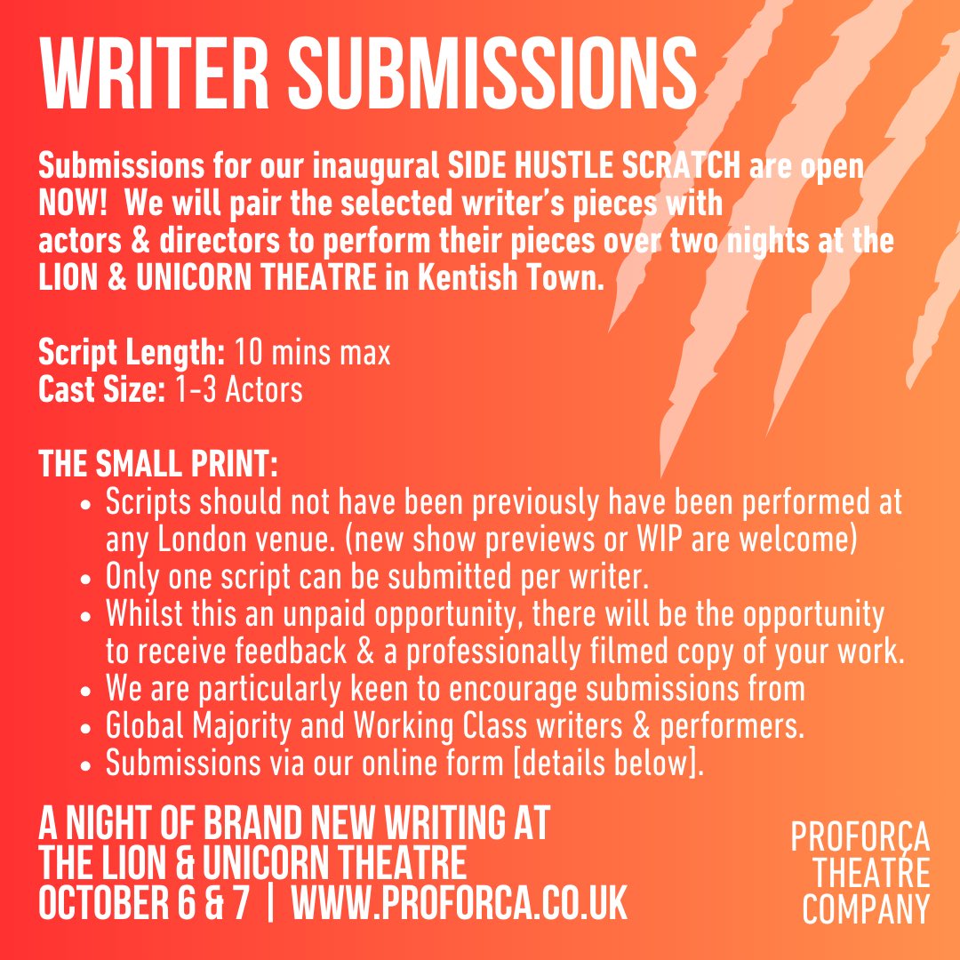 The Side Hustle (@sidehustletc) on Twitter photo 🚨 INTRODUCING THE SIDE HUSTLE SCRATCH!
Our inaugural new writing night at <a href="/landutheatre/">Lion & Unicorn Theatre</a> produced by <a href="/proforcatheatre/">Proforça Theatre Company</a> this October 6th and 7th.
🔶 SCRIPT SUBMISSIONS OPEN NOW:
🔶 ACTING SUBMISSIONS OPEN SOON:
linktr.ee/proforcatheatre 🚨 INTRODUCING THE SIDE HUSTLE SCRATCH!
Our inaugural new writing night at <a href="/landutheatre/">Lion & Unicorn Theatre</a> produced by <a href="/proforcatheatre/">Proforça Theatre Company</a> this October 6th and 7th.
🔶 SCRIPT SUBMISSIONS OPEN NOW:
🔶 ACTING SUBMISSIONS OPEN SOON:
linktr.ee/proforcatheatre