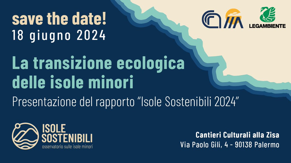 itiam_cnr's tweet photo. #SAVETHEDATE:

📅 18 giugno 2024
🏝️ #isolesostenibili: presentazione REPORT 2024
🎯 "La #TransizioneEcologica delle #IsoleMinori"
✍️ @iiacnr &amp; @Legambiente 
📍 #Palermo, Cantieri Culturali alla Zisa

QUI IL FORM PER L'ISCRIZIONE -> https://t.co/1lsj1gKnDO https://t.co/LFT4HXj4Lo